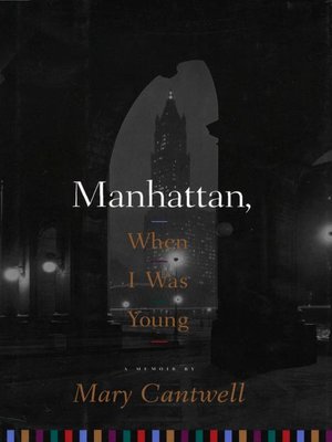 cover image of Manhattan, When I Was Young